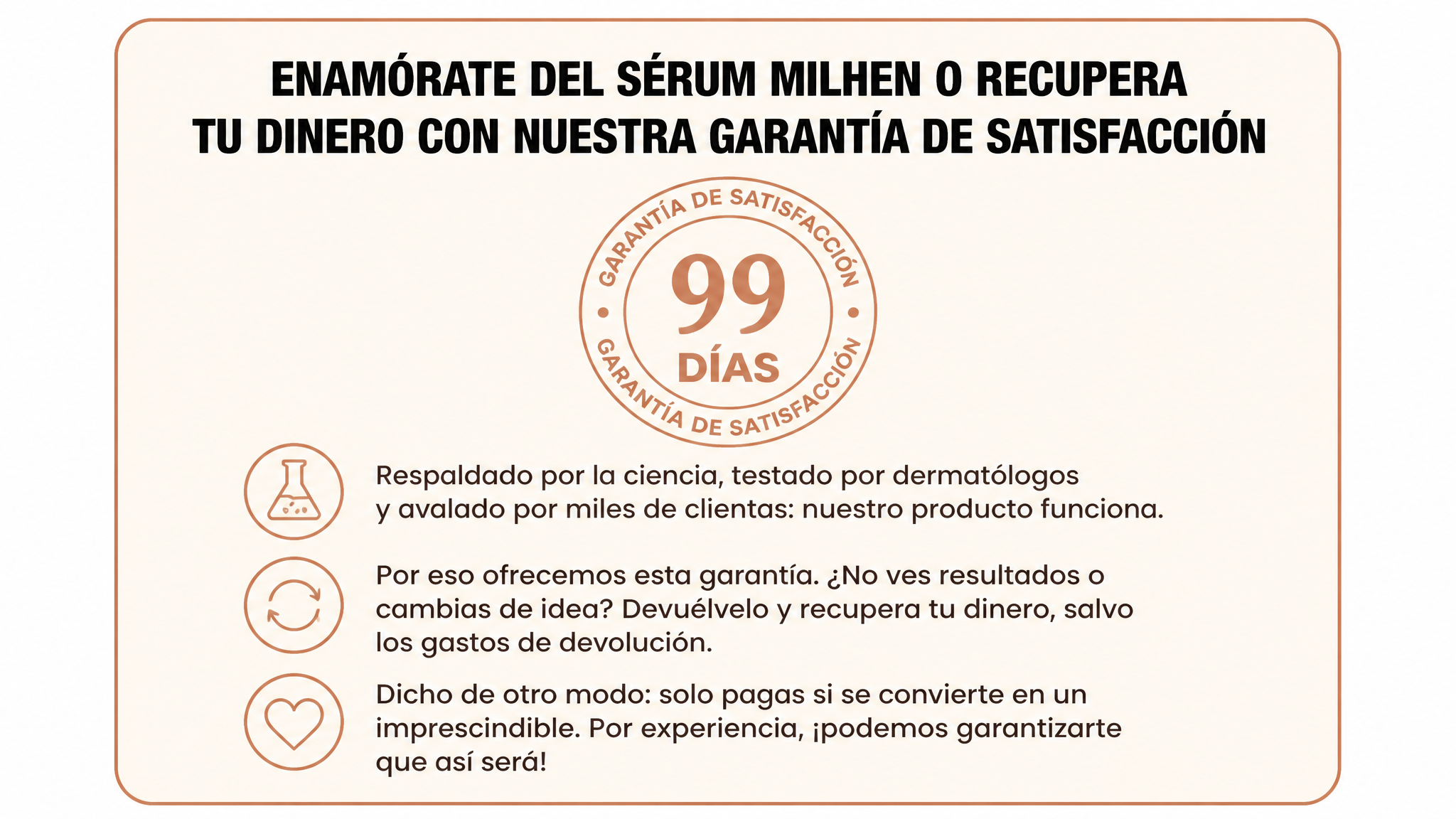 Garantía de satisfacción de 99 días